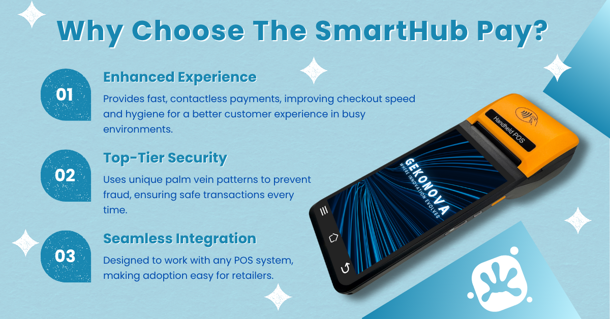 Palm Vein POS Machine: Why Choose The SmartHub Pay.