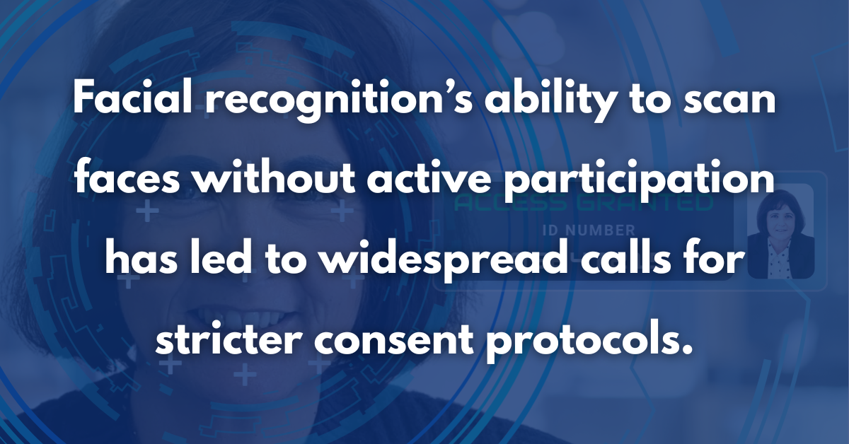 Facial Recognition Privacy - Facial recognition’s ability to scan faces without active participation has led to widespread calls for stricter consent protocols.