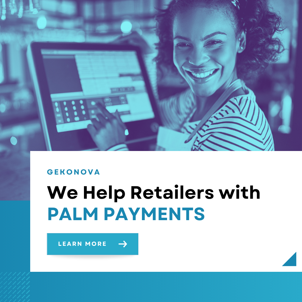 We Help retailers with Palm Payments Setup